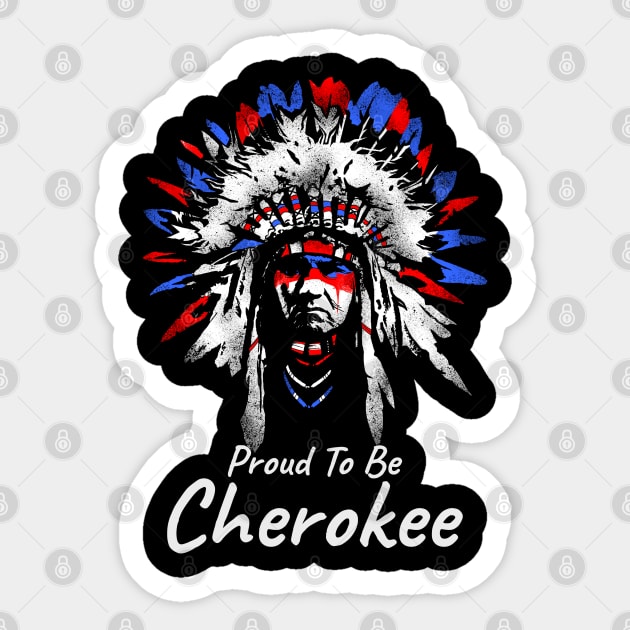 Proud To Be Cherokee Sticker by Styr Designs